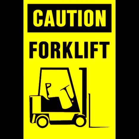 Sign caution forklift